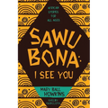 Sawubona: I See You: African Stories for All Ages