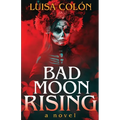Bad Moon Rising