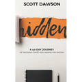 Hidden: A 40-Day Journey of Knowing Christ and Making Him Known