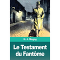 Le Testament du Fantôme