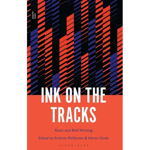 Ink on the Tracks: Rock and Roll Writing