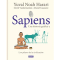 Sapiens. Una Historia Gráfica. Vol. 2: Los Pilares de la Civilización / Sapiens: A Graphic History, Volume 2: The Pillars of Civilization