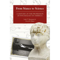 From Séance to Science: A History of the Profession of Psychology in America