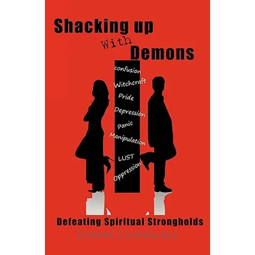 Shacking Up with Demons
