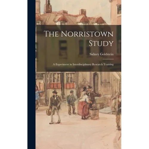The Norristown Study; a Experiment in Interdisciplinary Research Training