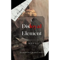 A Disloyal Element