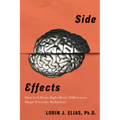 Side Effects: How Left-Brain Right-Brain Differences Shape Everyday Behaviour