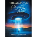 The Alliance: Christians and Aliens