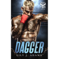 Dagger (Walker's Warriors MC Romance Series, Book 4)