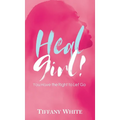HEAL Girl!: You Have the Right to Let Go