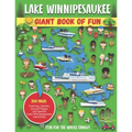 Lake Winnipesaukee Giant Book of Fun: Coloring Pages, Games, Activity Pages, Journal Pages, and special Lake Winnipesaukee memories!