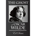 The Ghost of Oscar Wilde