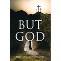 But God