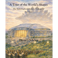 A Tour of the World's Shapes: The Math Explorers Series, Volume 10