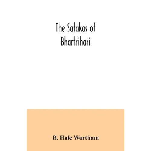 The Satakas of Bhartrihari