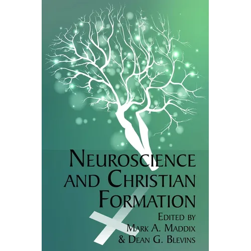 Neuroscience and Christian Formation