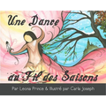 Une Danse Au Fil Des Saisons