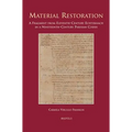 Material Restoration: A Fragment from Eleventh-Century Echternach in a Nineteenth-Century Parisian Codex