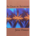 An Essay in Asterisks