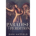 Paradise to Perdition