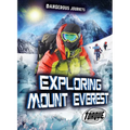 Exploring Mount Everest