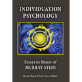 Individuation Psychology: Essays in Honor of Murray Stein