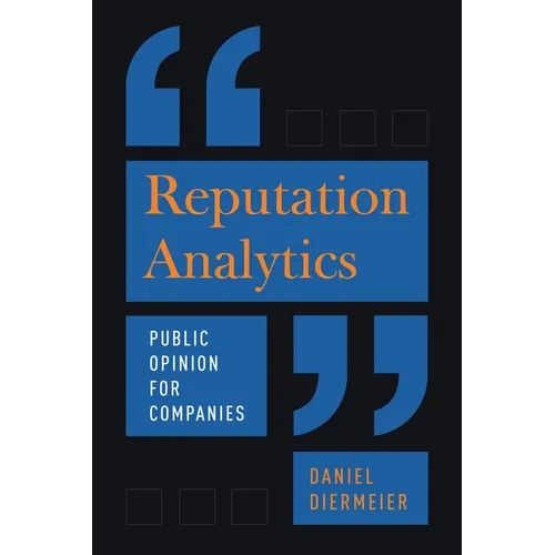 Reputation Analytics: Public Opinion for Companies