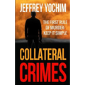 Collateral Crimes