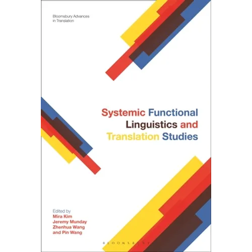 Systemic Functional Linguistics and Translation Studies