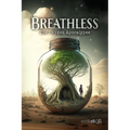 Breathless: The Oxygen Apocalypse