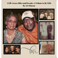 A Life Across Miles and Decades: A Tribute to My Wife
