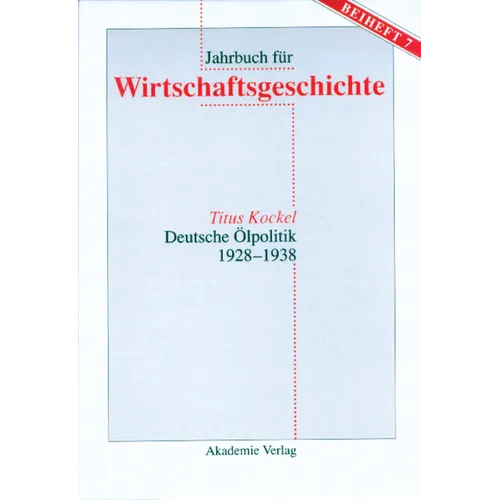 Deutsche Ölpolitik 1928-1938