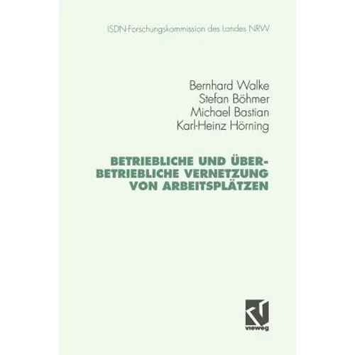 Betriebliche Und Überbetriebliche Vernetzung Von Arbeitsplätzen