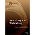 Ironmaking and Steelmaking
