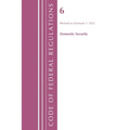 Code of Federal Regulations, Title 06 Domestic Security, January 1, 2022