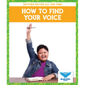 How to Find Your Voice
