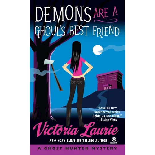 Demons Are a Ghoul's Best Friend: A Ghost Hunter Mystery - Mass Market Paperbound