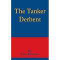 The Tanker Derbent