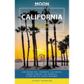 Moon California Road Trip: San Francisco, Yosemite, Las Vegas, Grand Canyon, Los Angeles & the Pacific Coast