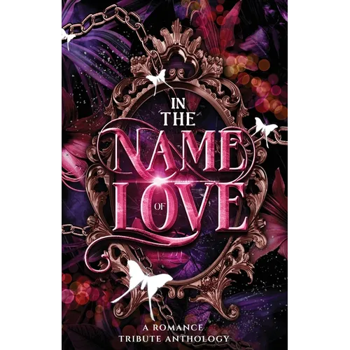 In the Name of Love