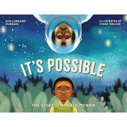 It's Possible: The Story of Ronald McNair