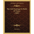 The Cath Finntraga Or Battle Of Ventry (1885)