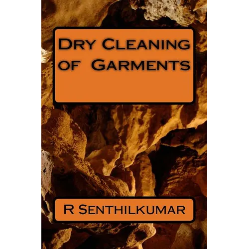 Dry Cleaning of Garments