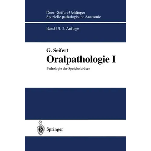 Oralpathologie I: Pathologie Der Speicheldrüsen
