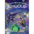 This Is My Exodus