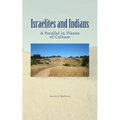 Israelites and Indians: A Parallel in Planes of Culture
