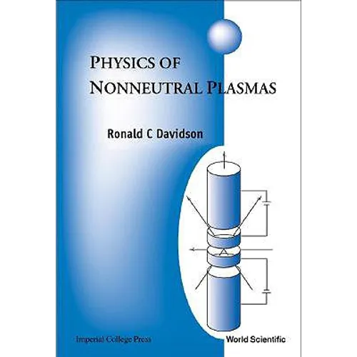 Physics of Nonneutral Plasmas