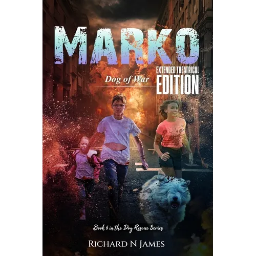 Marko: Dog of War - Extended Theatrical Version