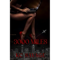 3000 Miles