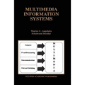 Multimedia Information Systems